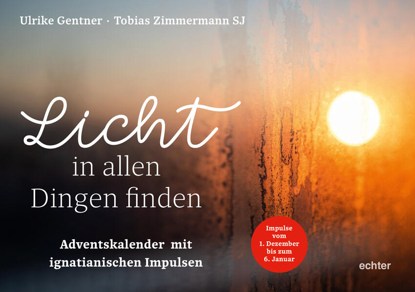 Produktbild: Licht in allen Dingen finden | Ulrike Gentner, Tobias Zimmermann