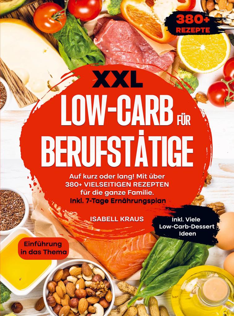 Produktbild: XXL Low-Carb für Berufstätige | Isabell Kraus