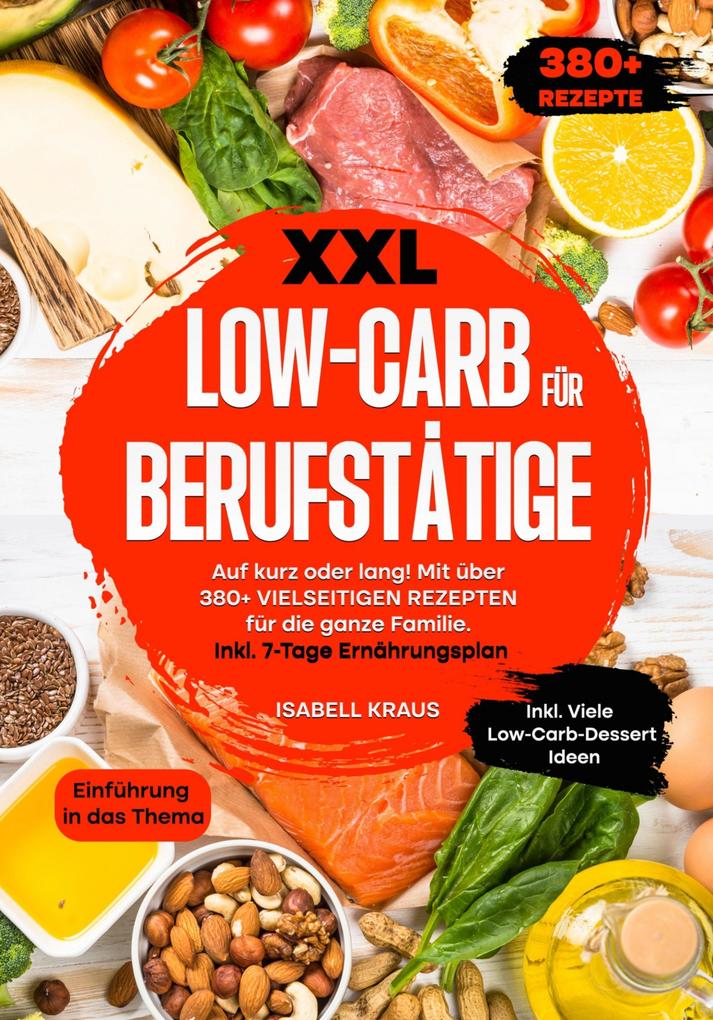 Produktbild: XXL Low-Carb für Berufstätige | Isabell Kraus