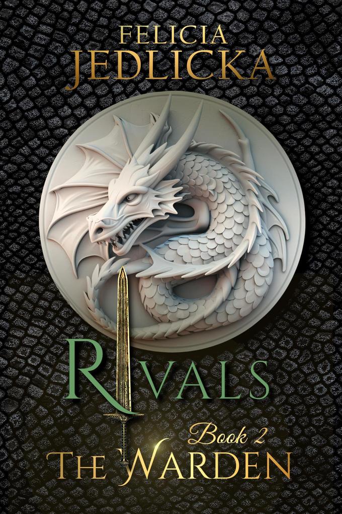 Produktbild: Rivals (The Warden, #2) | Felicia Jedlicka