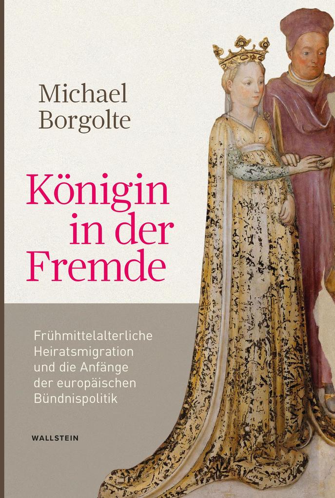 Produktbild: Königin in der Fremde | Michael Borgolte