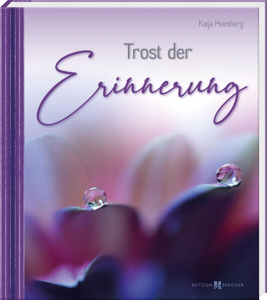 Produktbild: Trost der Erinnerung | Katja Heimberg