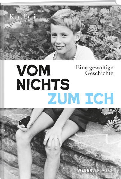 Produktbild: Vom Nichts zum Ich | Kurt Erni