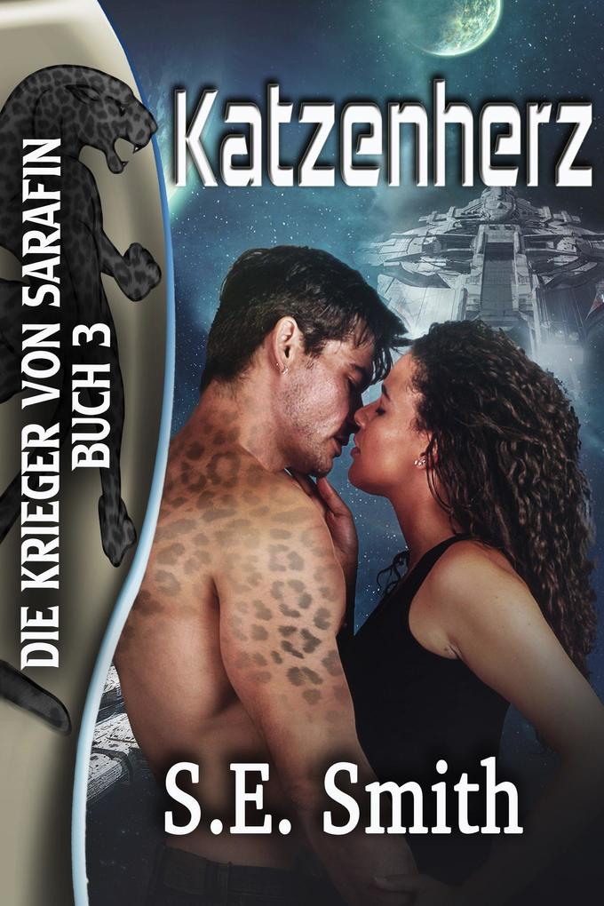 Produktbild: Katzenherz (Die Krieger von Sarafin, #3) | S. E. Smith