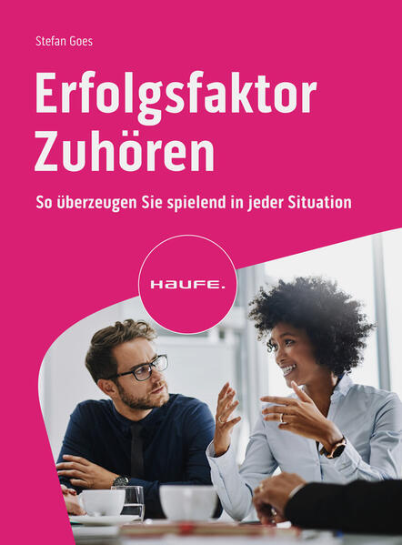 Produktbild: Erfolgsfaktor Zuhören | Stefan Goes