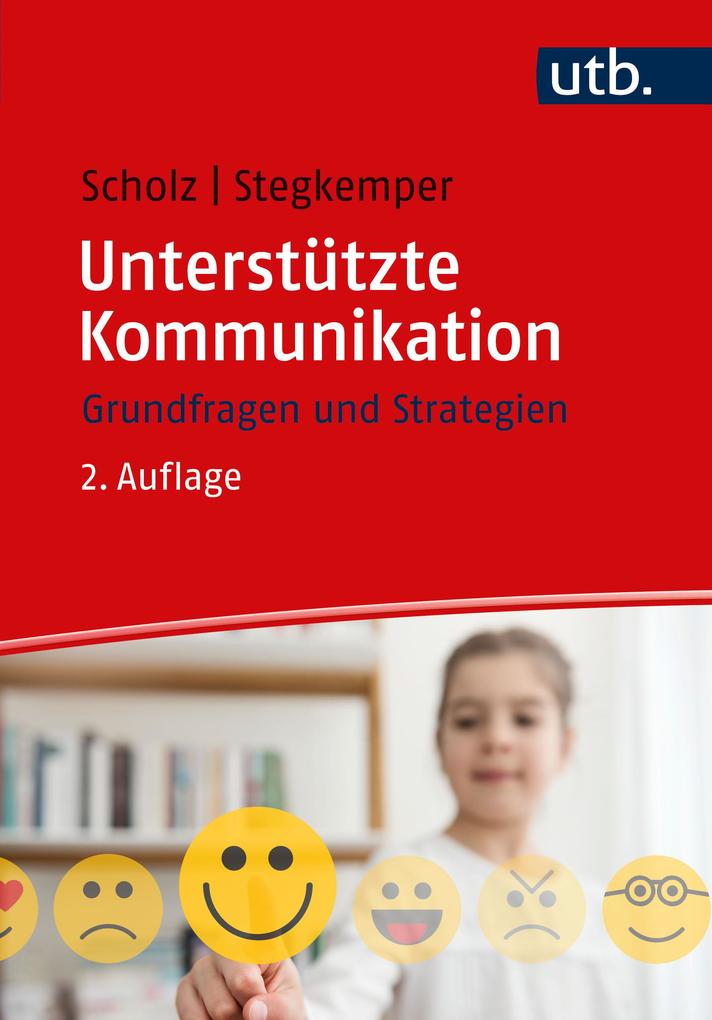 Produktbild: Unterstützte Kommunikation | Markus Scholz, Jan M. Stegkemper
