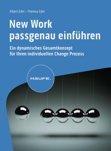 Produktbild: New Work passgenau einführen | Albert Eder, Theresa Eder