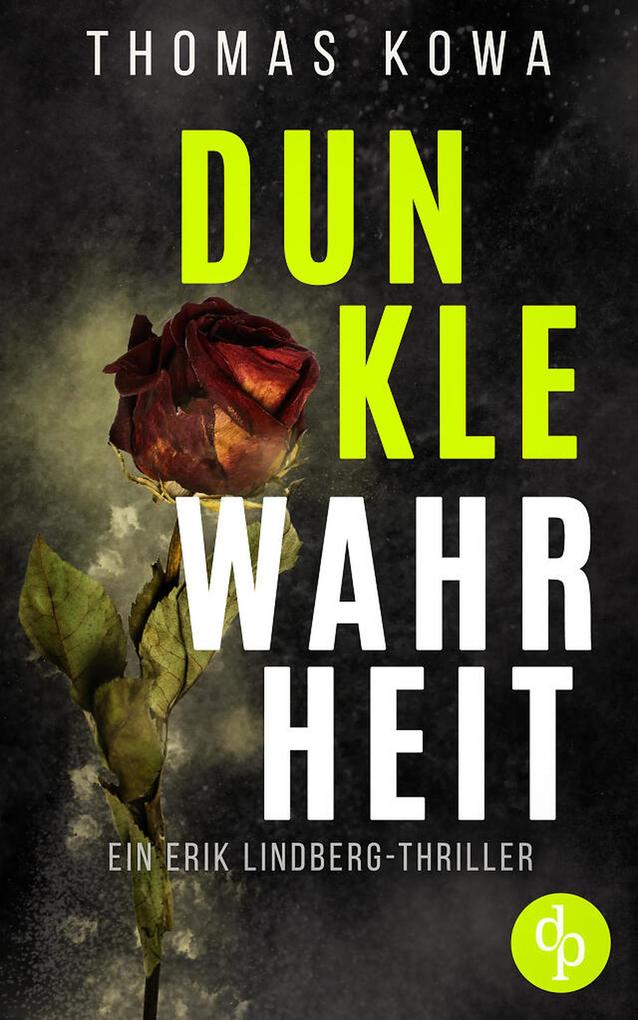Produktbild: Dunkle Wahrheit | Thomas Kowa