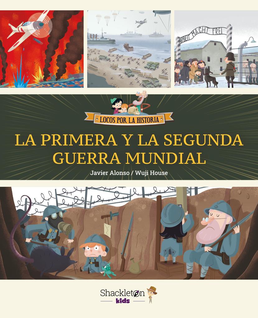 Produktbild: La primera y la segunda guerra mundial | Javier Alonso López