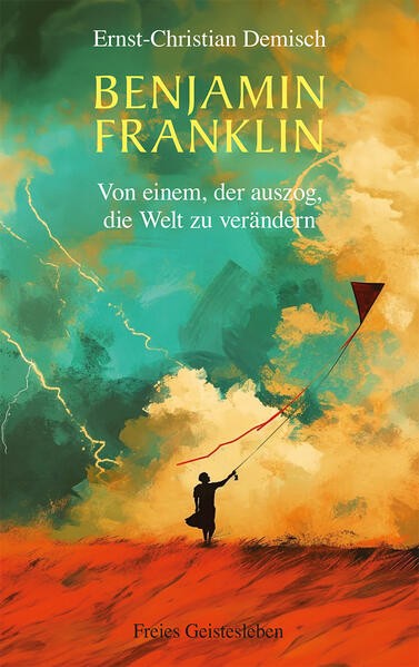 Produktbild: Benjamin Franklin | Ernst-Christian Demisch