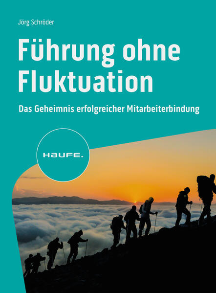 Produktbild: Führung ohne Fluktuation | Jörg Schröder