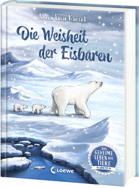 Produktbild: Das geheime Leben der Tiere (Arktis) - Die Weisheit der Eisbären | Anna Lisa Kiesel