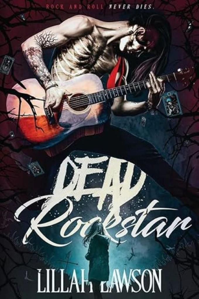 Produktbild: Dead Rockstar (The Dead Rockstar Trilogy) | Lillah Lawson