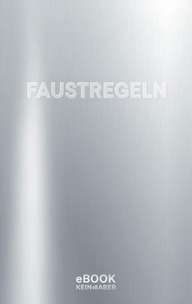 Produktbild: Faustregeln | Mikael Krogerus, Roman Tschäppeler