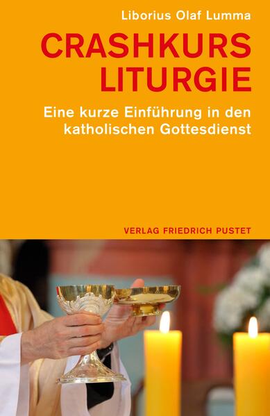 Produktbild: Crashkurs Liturgie | Liborius Olaf Lumma