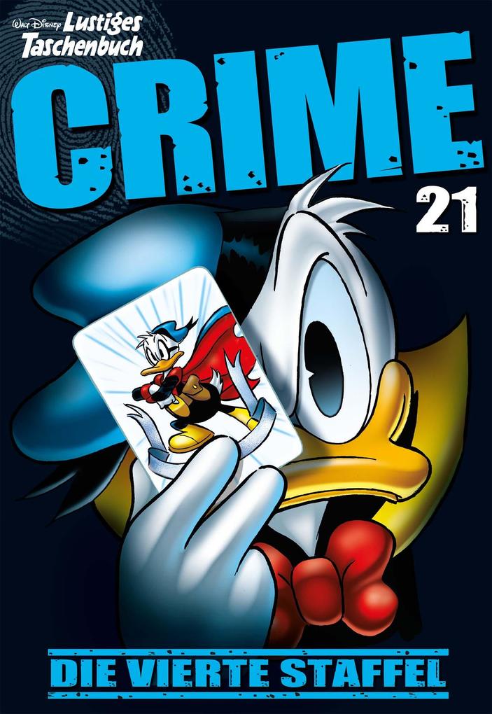 Produktbild: Lustiges Taschenbuch Crime 21 | Walt Disney