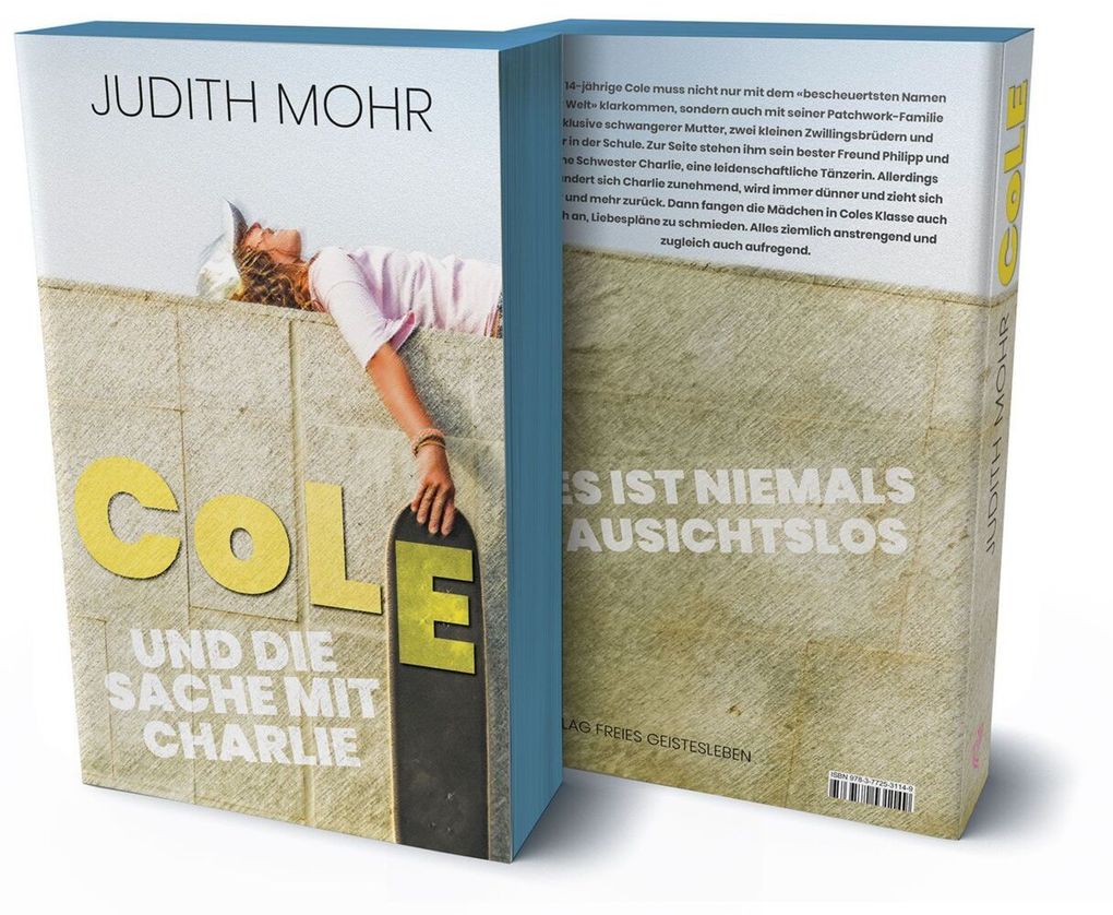 Weitere Ansicht: Cole und die Sache mit Charlie | Judith Mohr