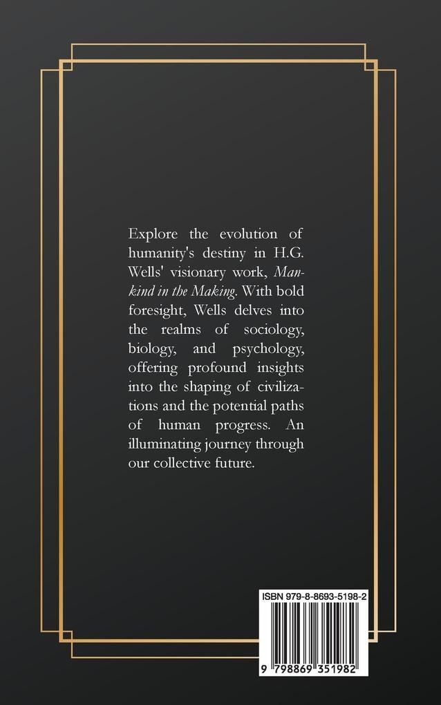 Weitere Ansicht: Mankind in the Making | H G Wells