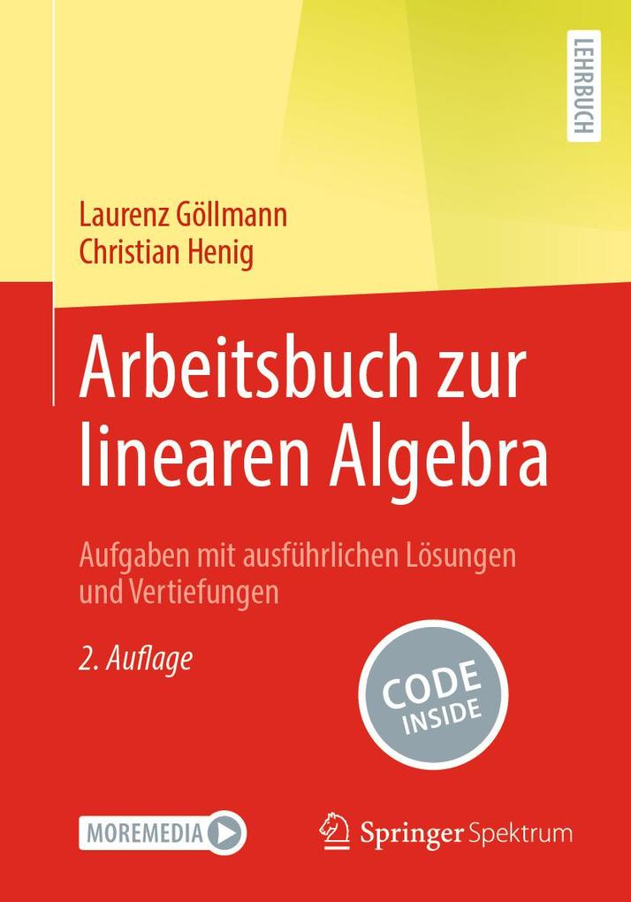 Produktbild: Arbeitsbuch zur linearen Algebra | Laurenz Göllmann, Christian Henig