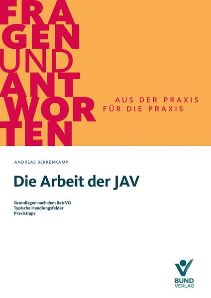Produktbild: Die Arbeit der JAV | Andreas Berkenkamp