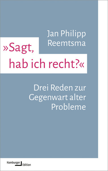 Produktbild: 'Sagt, hab ich recht?' | Jan Philipp Reemtsma