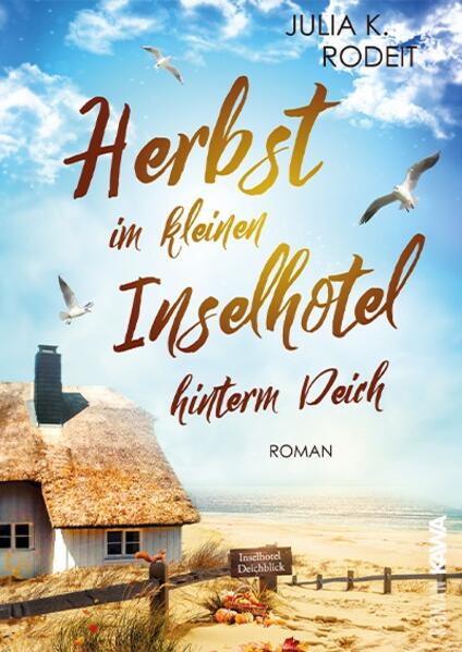 Produktbild: Herbst im kleinen Inselhotel hinterm Deich | Julia K. Rodeit