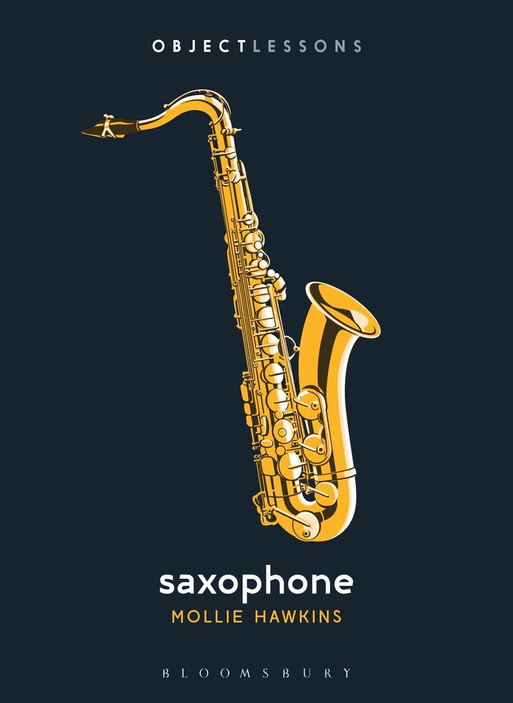 Produktbild: Saxophone | Mollie Hawkins