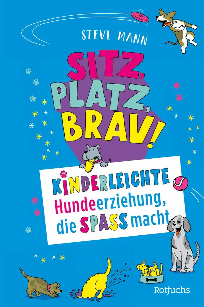 Produktbild: Sitz, Platz, Brav! | Steve Mann