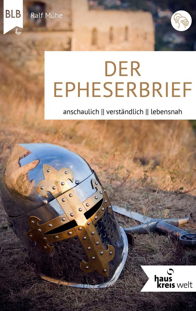 Produktbild: Der Epheserbrief | Ralf Mühe