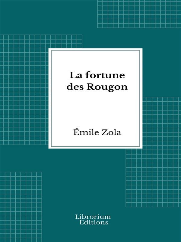 Produktbild: La fortune des Rougon | Émile Zola
