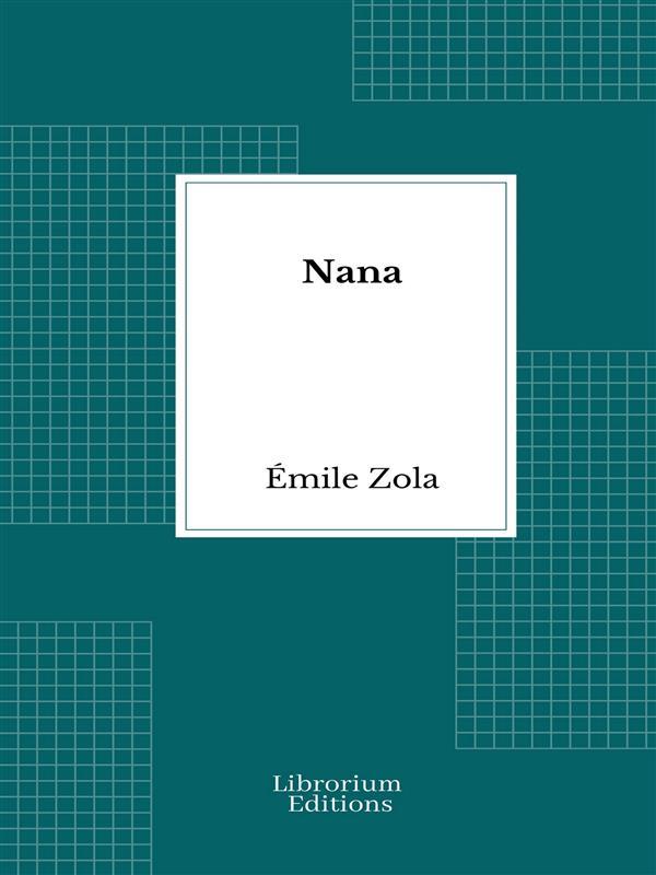 Produktbild: Nana | Émile Zola