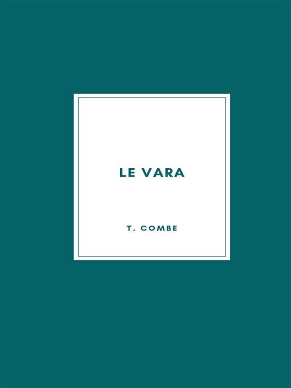 Produktbild: Le Vara | T. Combe