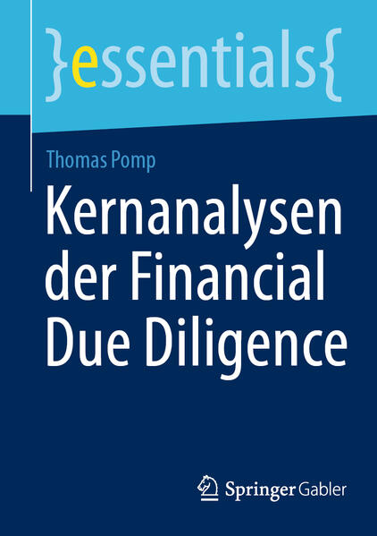 Produktbild: Kernanalysen der Financial Due Diligence | Thomas Pomp