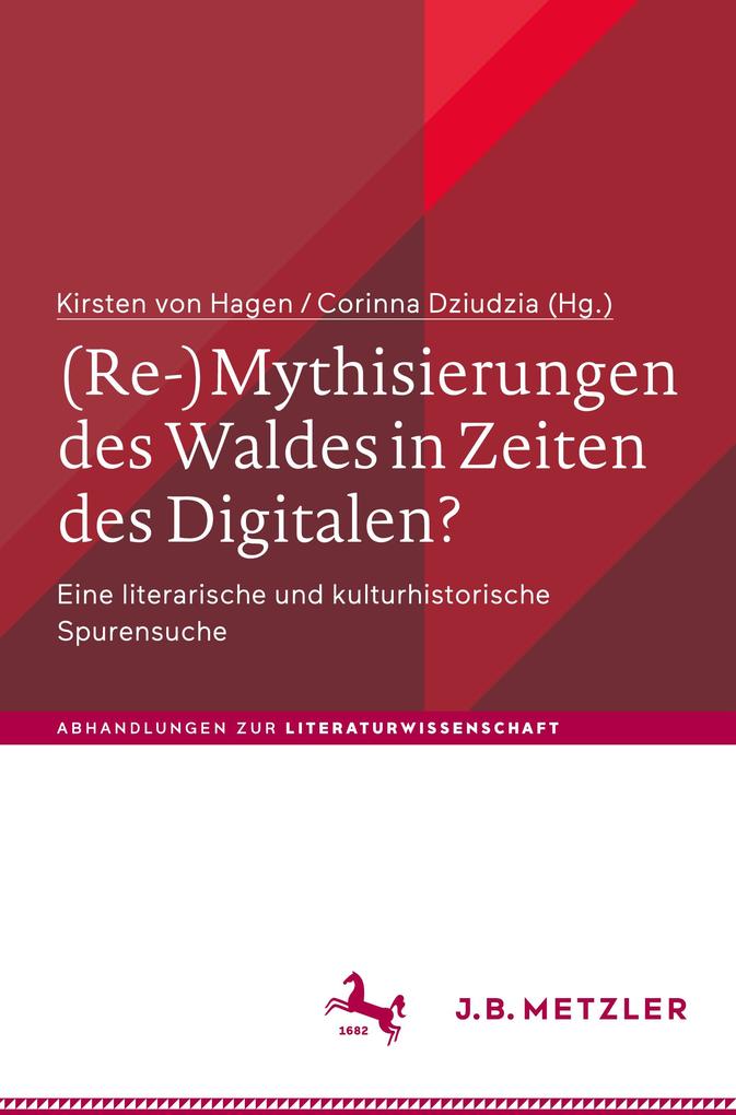 Produktbild: (Re-)Mythisierungen des Waldes in Zeiten des Digitalen?