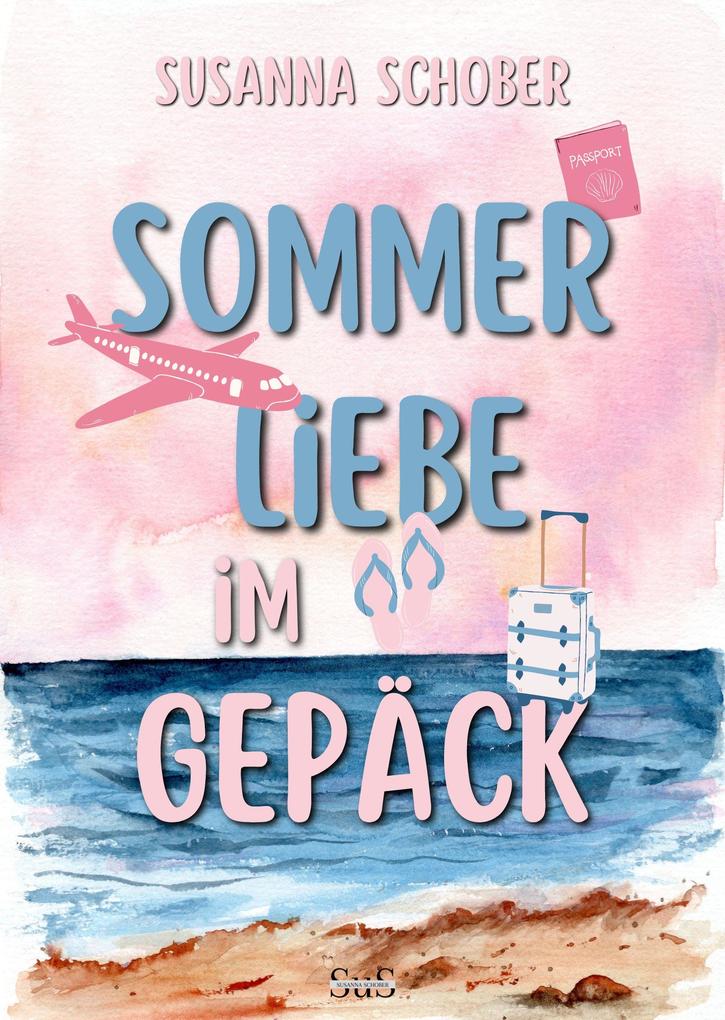 Produktbild: Sommerliebe im Gepäck | Susanna Schober