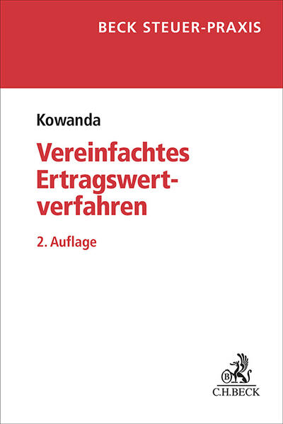 Produktbild: Das vereinfachte Ertragswertverfahren und der bewertungsrechtliche Substanzwert | Markus Kowanda