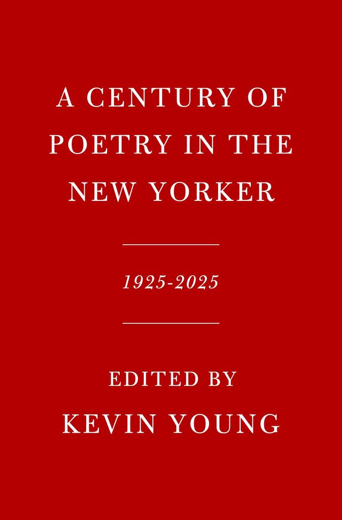 Produktbild: A Century of Poetry in The New Yorker