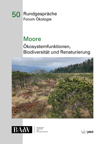 Produktbild: Moore - Ökosystemfunktionen, Bio­diversität und Renaturierung