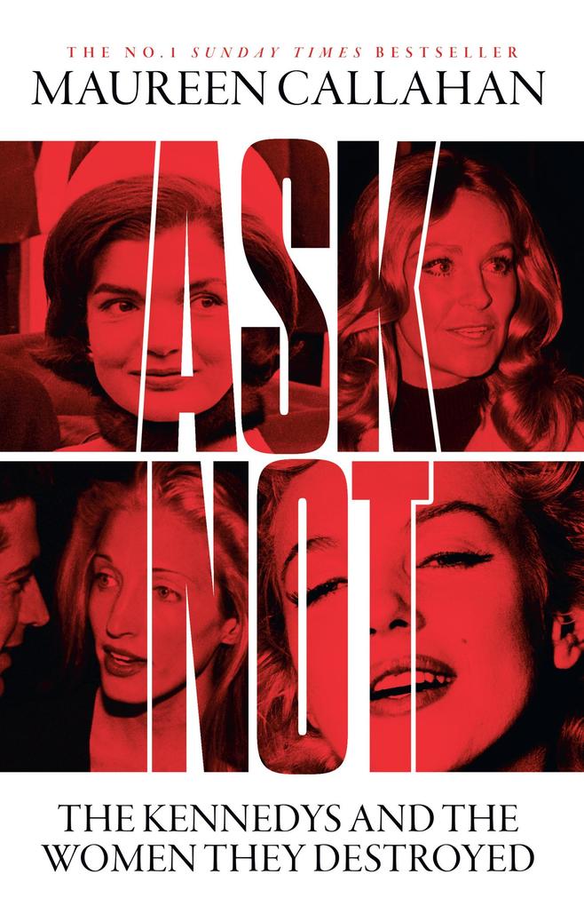Produktbild: Ask Not | Maureen Callahan