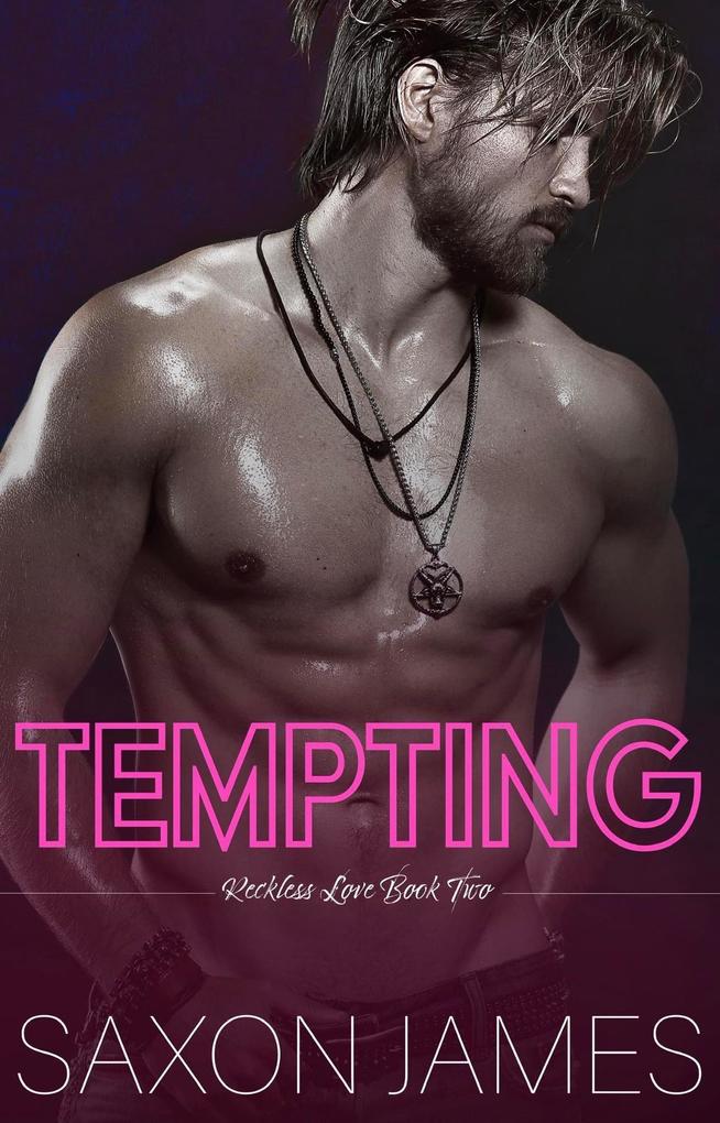 Produktbild: Tempting (Reckless Love, #2) | Saxon James