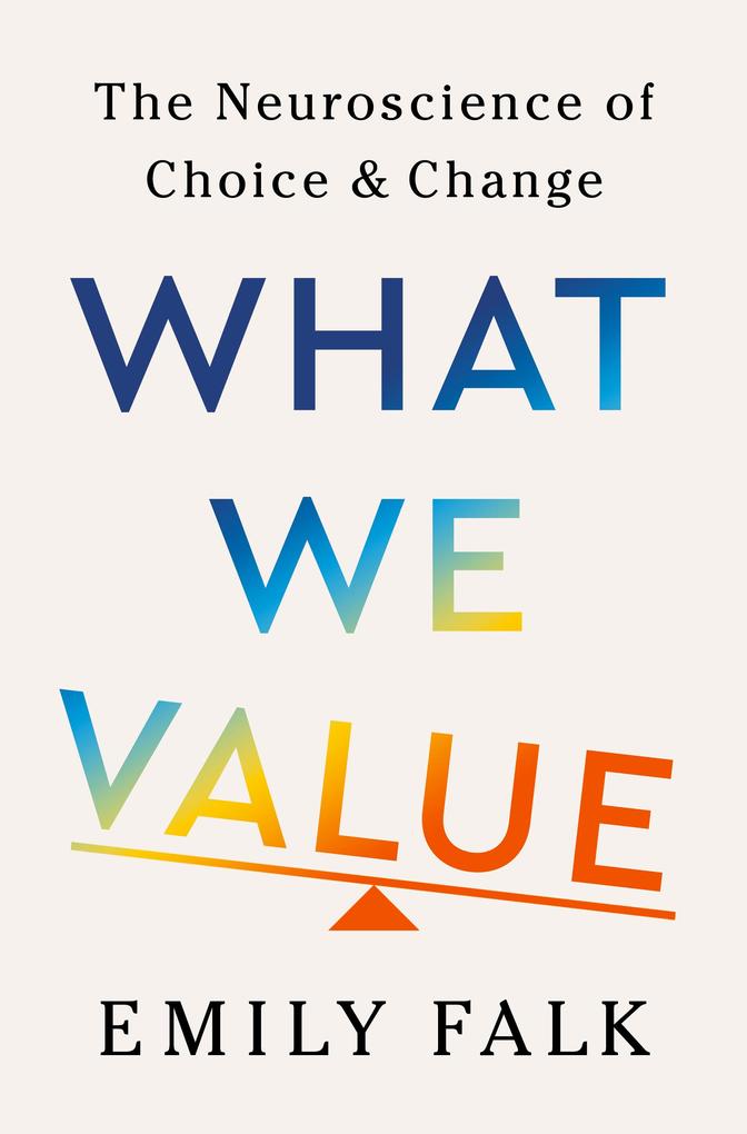 Produktbild: What We Value | Emily Falk