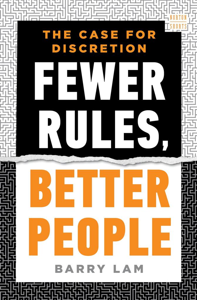 Produktbild: Fewer Rules, Better People | Barry Lam