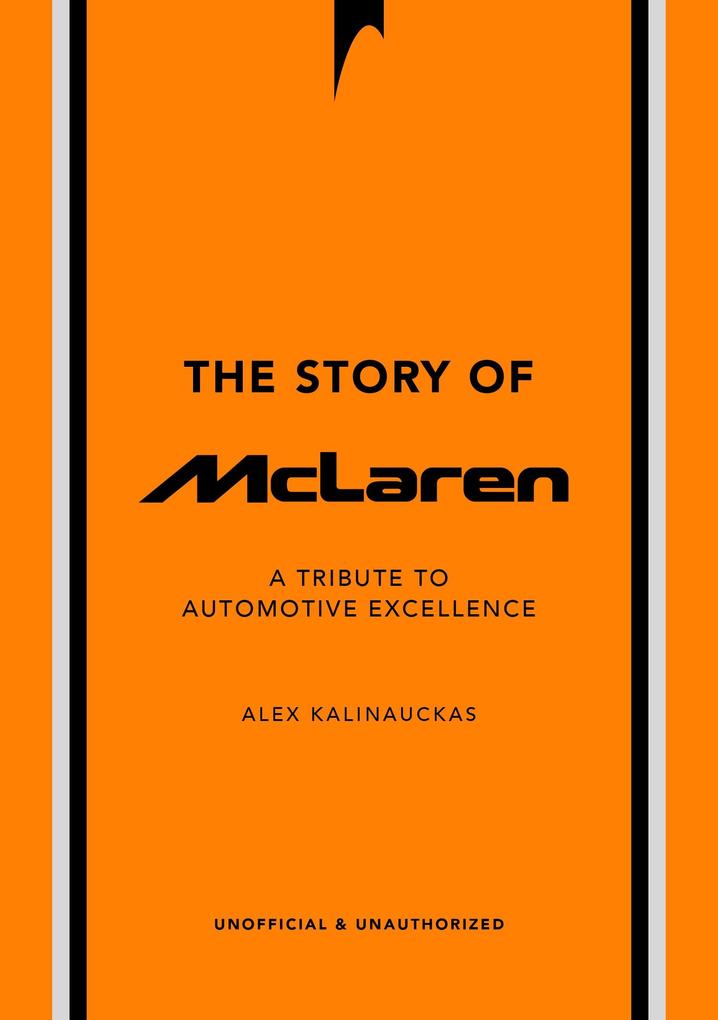 Produktbild: The Story of McLaren | Alex Kalinauckas
