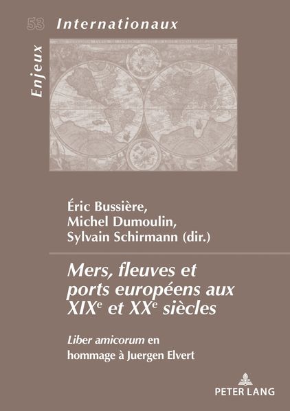 Produktbild: Mers, fleuves et ports européens aux XXe et XXIe siècles