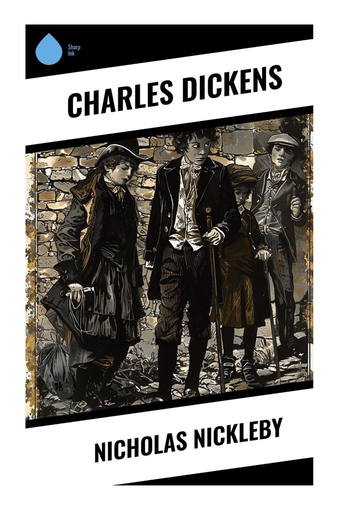 Produktbild: Nicholas Nickleby | Charles Dickens