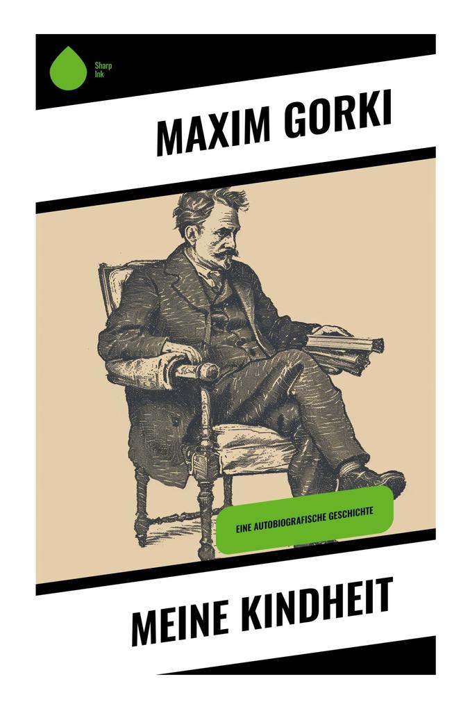 Produktbild: Meine Kindheit | Maxim Gorki
