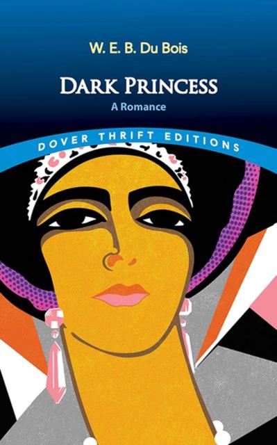 Produktbild: Dark Princess: A Romance | W. E. B. Du Bois