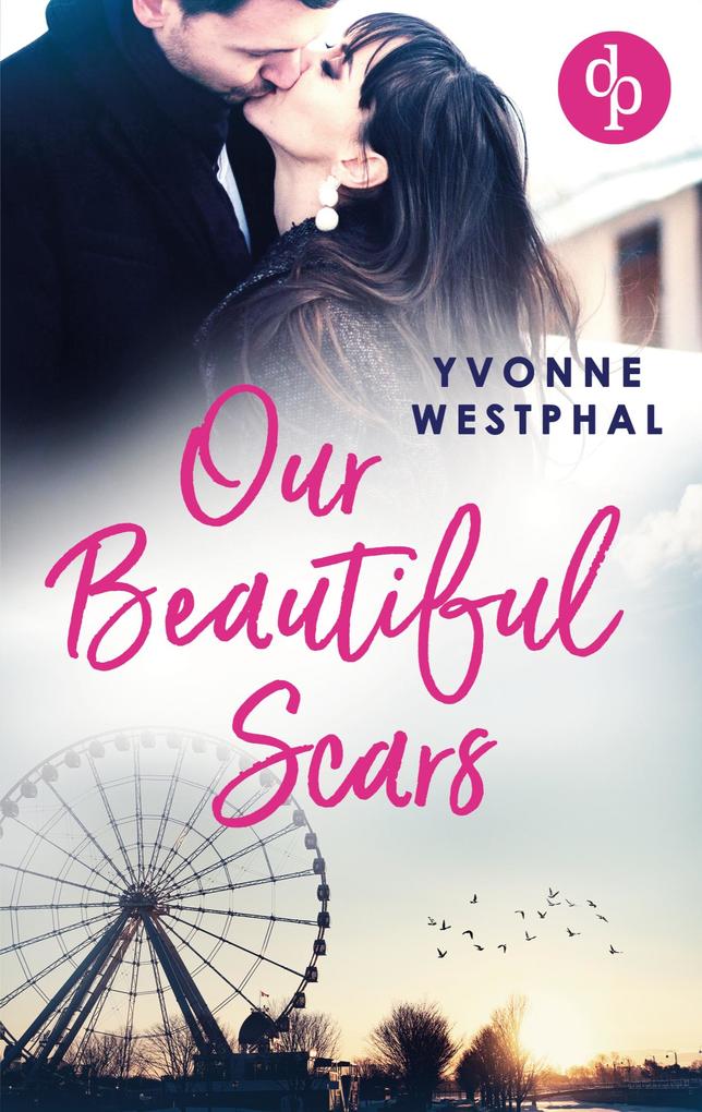 Produktbild: Our Beautiful Scars | Yvonne Westphal