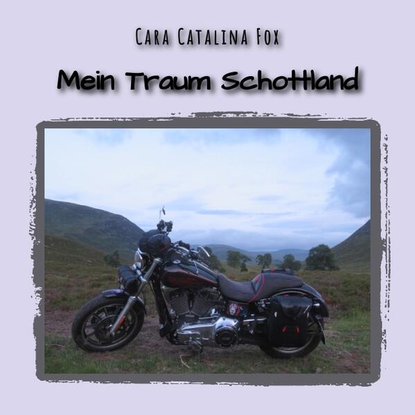 Produktbild: Mein Traum Schottland | Cara Catalina Fox