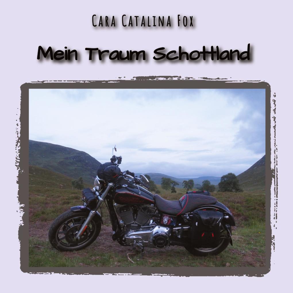 Produktbild: Mein Traum Schottland | Cara Catalina Fox